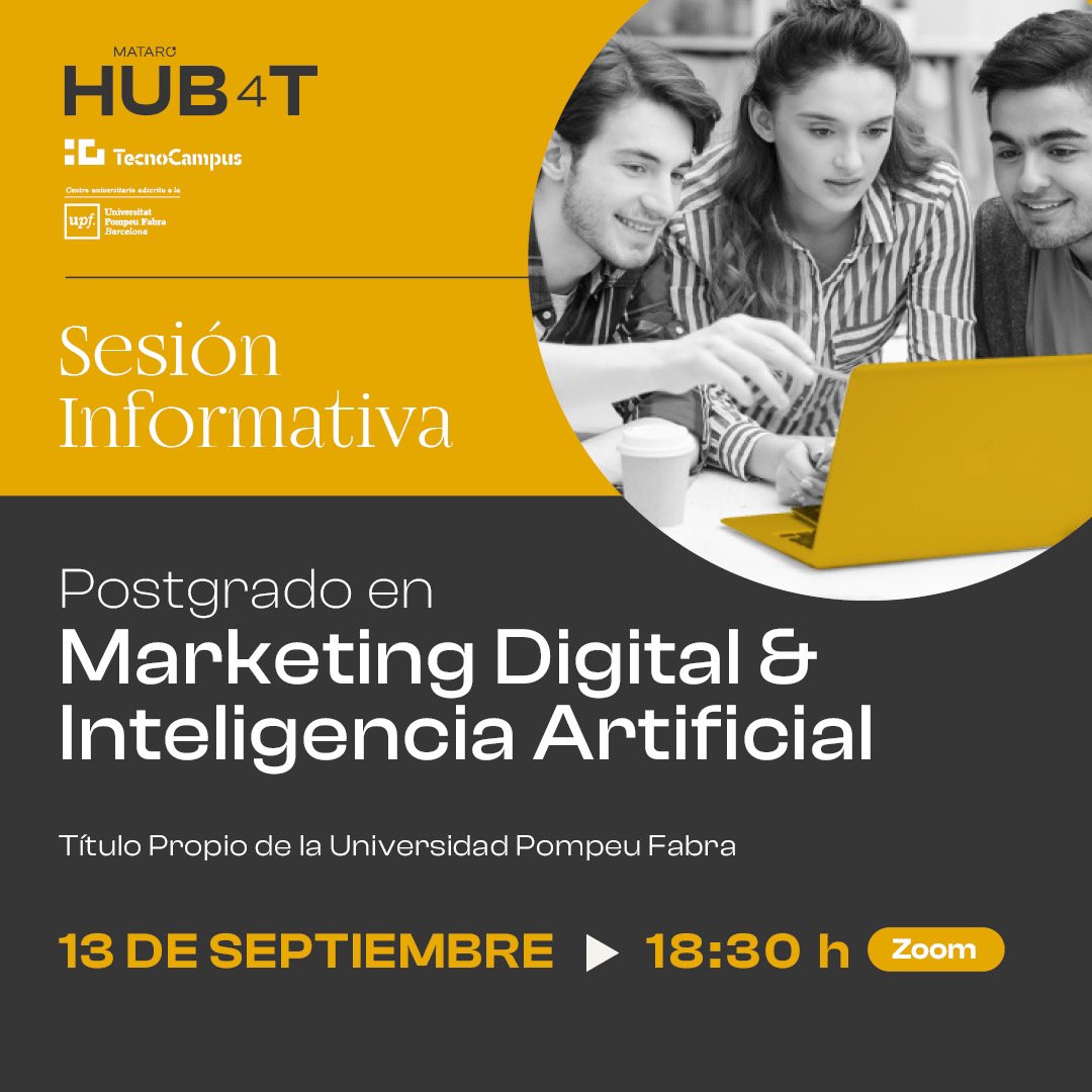 Sesión Informativa Online: Postgrado en Marketing Digital &amp; Inteligencia artificial en <a href="/HUB4TecnoCampus/">HUB4T TecnoCampus</a> 
Título propio de la Universitat Pompeu Fabra.
👇🏻
bit.ly/456iMus
