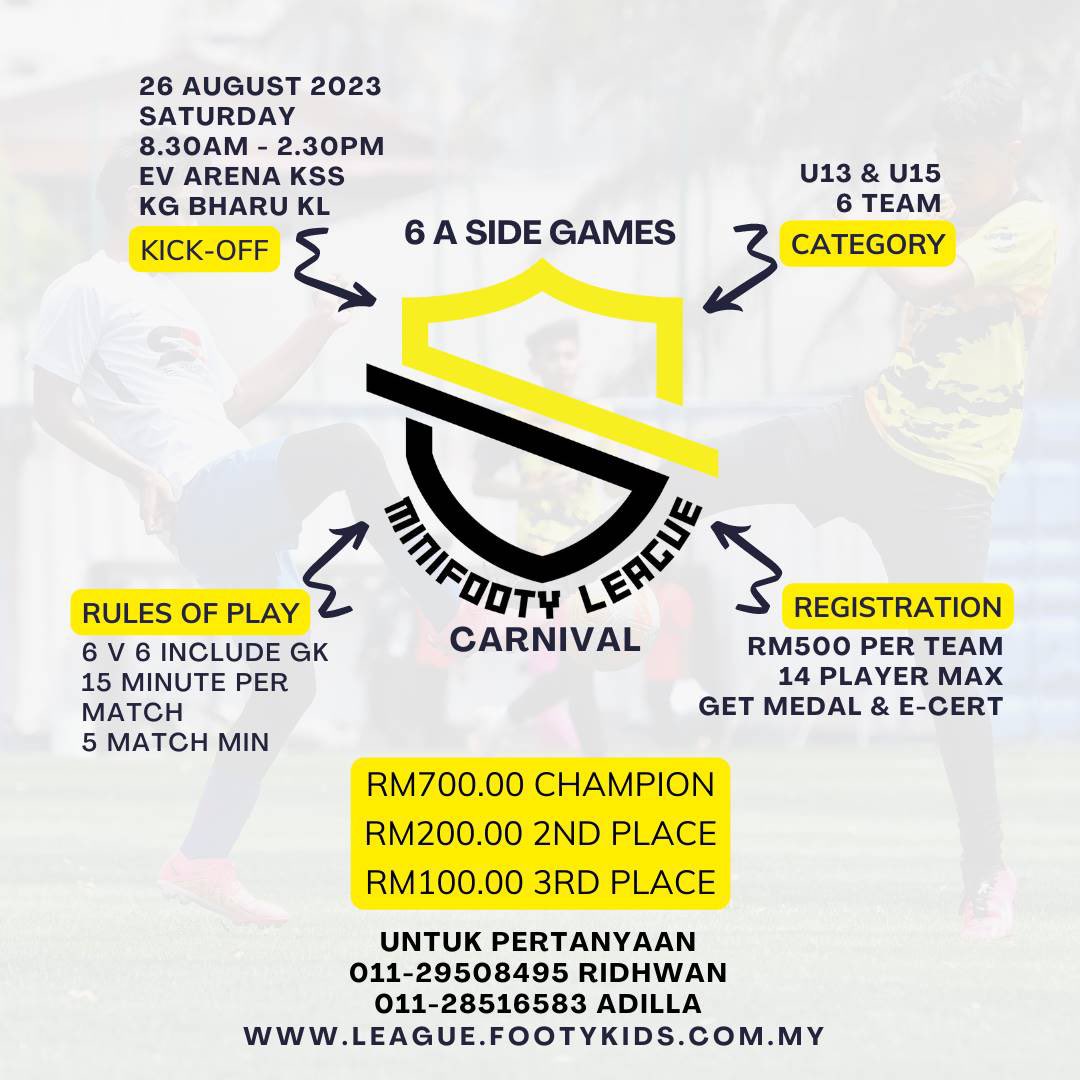 FK MiniFootball Carnival 
Open Registration for U13 & U15

Mini football, also known as small-sided football is a modified version of traditional association football. 

For more information contact us
+601128516583 - Ridhwan
+601129508495 - Adilla

league.footykids.com.my/competitions/