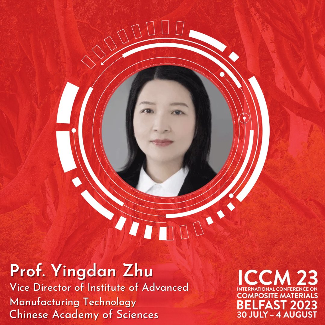 We are looking forward to hearing from Prof. Yingdan Zhu on Design and #Manufacturing of Carbon Fibre Reinforced #Thermoplastic #Composites at #ICCM23 in #Belfast on Monday 31st July 2023! Register for ICCM23 Now: loom.ly/CEusC6A