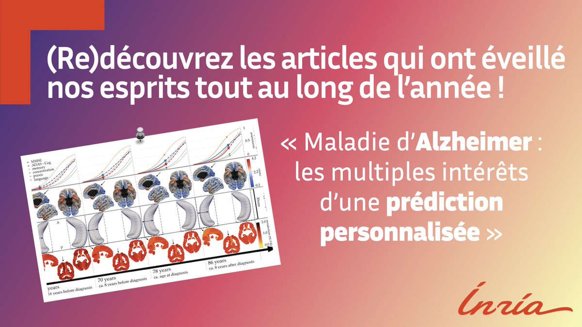 inria_paris's tweet image. 📚 #ÉtéLecture | L&apos;été bat son plein ! 🏖  L&apos;occasion (re)lire nos articles publiés depuis le début de l&apos;année. Aujourd&apos;hui, (re)découvrez le modèle AD Course Map (@AramisLabParis), qui permet de mieux prédire l&apos;évolution de la maladie d&apos;#Alzheimer.
inria.fr/fr/maladie-dal…