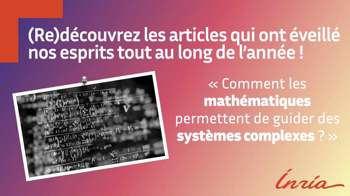 inria_paris's tweet image. 📚 #ÉtéLecture | Cet été, alliez plaisir et curiosité scientifique 🧑‍🏫📖. Aujourd&apos;hui, avec l’équipe-projet commune CAGE, (re)découvrez &quot;la théorie du contrôle&quot;, une branche des mathématiques qui s’intéresse à l’évolution de systèmes dynamiques.
inria.fr/fr/lequipe-cag…