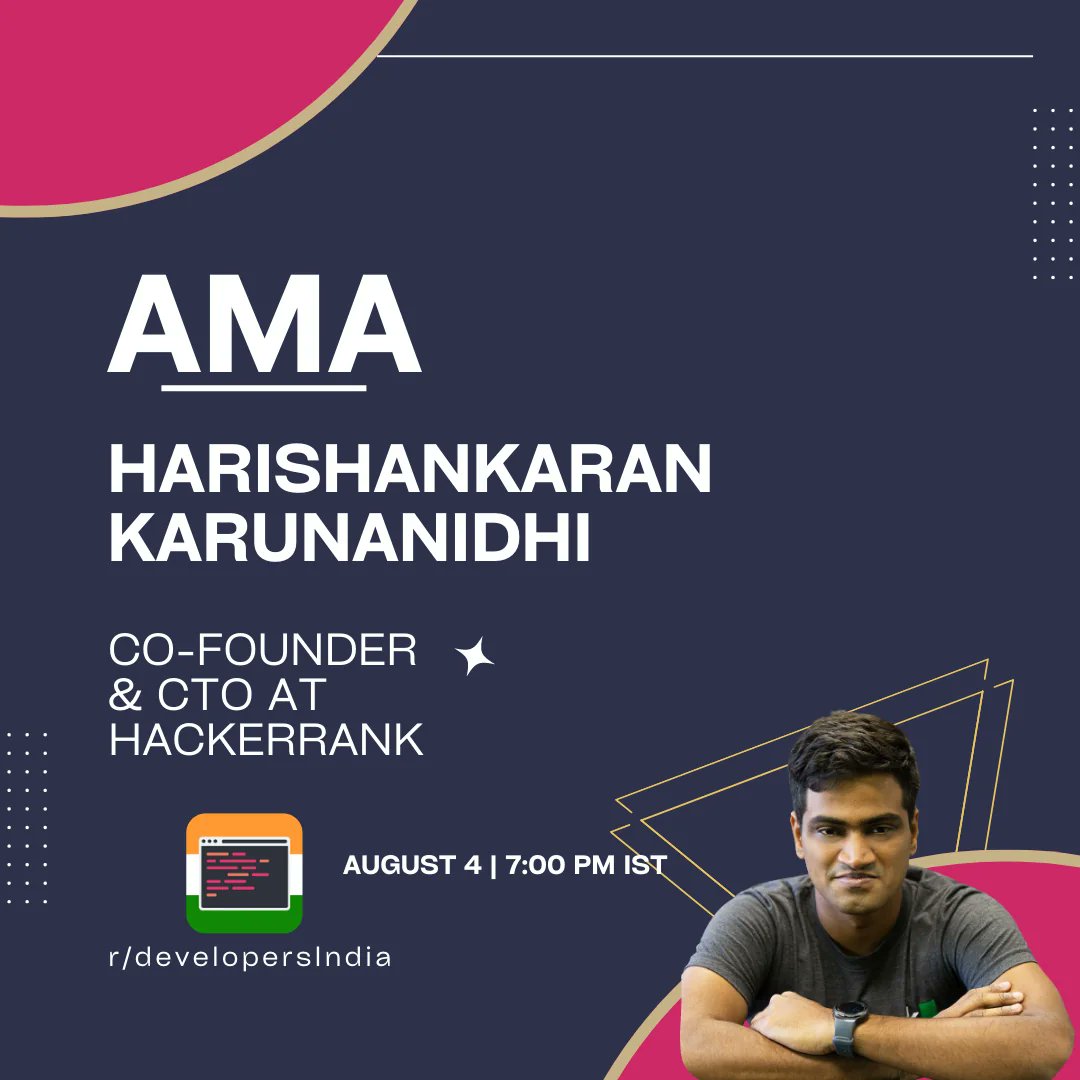 We are all set for an exclusive AMA with <a href="/sp2hari/">Harishankaran</a> Co-founder and CTO,  <a href="/hackerrank/">HackerRank</a> on Aug 4, 2023 - 7PM IST 🎙️

Join in for conversations on Tech, Software Engineering, Startups &amp; More 🔥

Read more about the announcement:
reddit.com/r/developersIn…