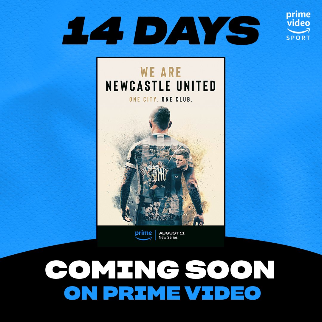 primevideosport's tweet photo. 𝐓𝐡𝐞 𝐜𝐨𝐮𝐧𝐭𝐝𝐨𝐰𝐧 𝐡𝐚𝐬 𝐬𝐭𝐚𝐫𝐭𝐞𝐝... ⏰ @NUFC

𝐖𝐞 𝐀𝐫𝐞 𝐍𝐞𝐰𝐜𝐚𝐬𝐭𝐥𝐞 𝐔𝐧𝐢𝐭𝐞𝐝: Episode One of a four-part series is coming to Prime Video on 11 August 🎬 https://t.co/24U7ayVyEv