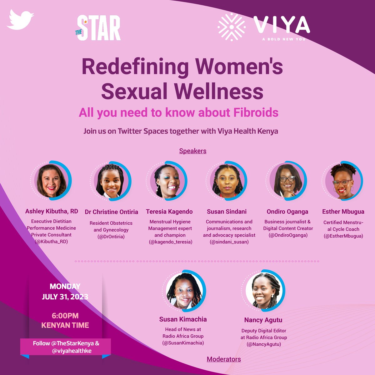 TheStarKenya's tweet photo. Let's make a difference this coming Monday, by raising awareness about Fibroids! Join our @XSpaces as we talk about Redefining Women’s Sexual Wellness, together with @viyahealthke #ABoldNewYou #AskViya #FibroidAwareness
Set Reminder: July 31, 6pm https://t.co/02lDk3QbMU https://t.co/ruWUTxRGMR