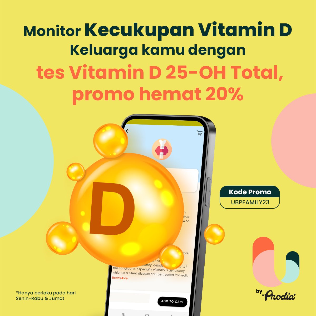 ubyprodia's tweet photo. Ayo monitor kecukupan Vitamin D keluarga kamu dengan pesan tes Vitamin D 25-OH di aplikasi U by Prodia. Manfaatkan #HealthyDeals untuk menghemat hingga 20% sampai 31 Juli 2023 💸. Pesan pemeriksaannya sekarang!

#EverybodyisUnique #UbyProdia https://t.co/owtmEM7hBm