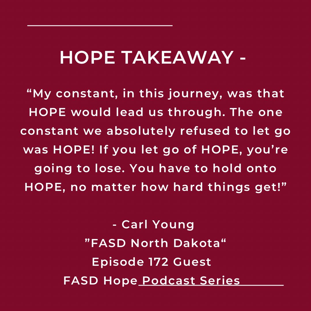 fasdhope's tweet photo. #HopeTakeaway from Ep.  172 guest, @NdCarl of #fasdnorthdakota - an @FASDUnited affiliate. Want to hear more? Ep. 172 of the #fasdhopepodcastseries is “FASD North Dakota - A Conversation with Carl Young” and it’s available NOW, anywhere you find #podcasts.  #FASD #FASDRespectAct https://t.co/77y8nWBDI2