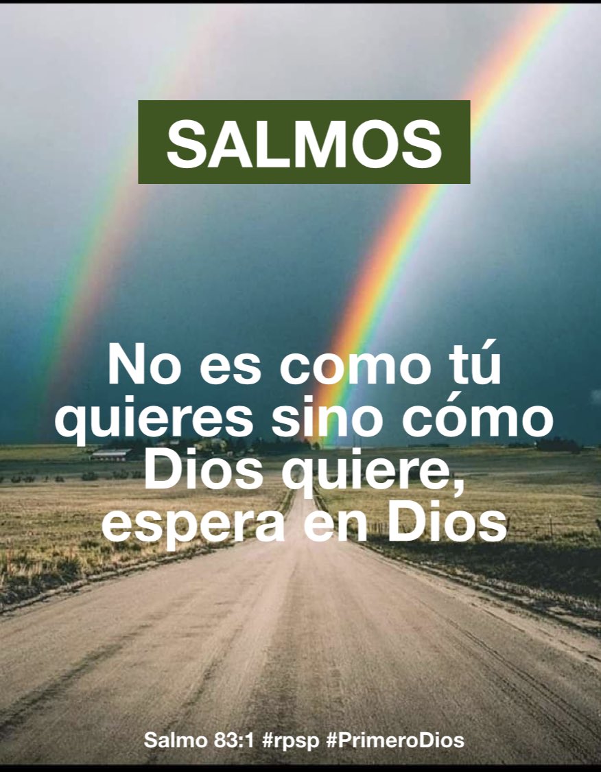 “Oh Dios, no guardes silencio. No calles, oh Dios, ni permanezcas inmóvil.” Salmos:83 (1) #rpsp #PrimeroDios