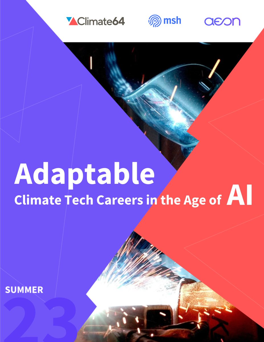 climate64's tweet photo. Download our latest report - Adaptable Climate Tech Careers in the Age of AI - https://t.co/6pecmDIMLy #workforce #Sustainability #climateTech  #energy https://t.co/LEjMG2kiPb