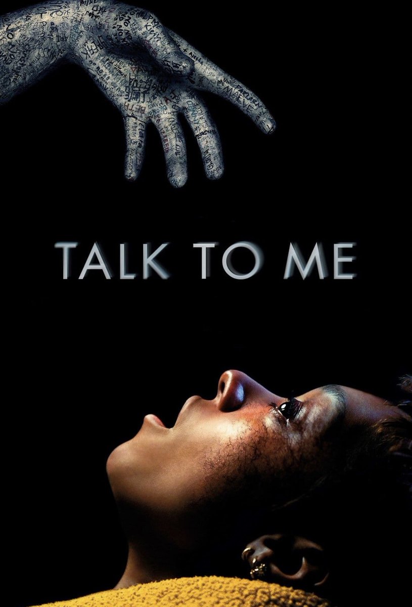 فيلم رعب جديد بالسينما إسمه Talk to Me يعتبر من أعلى أفلام الرعب تقييمًا لهذه السنة! 🔥🫳🏻

يتكلم عن مجموعة من الأصدقاء يكتشفون طريقة لاستحضار الأرواح من خلال يد محنطة، وخلال تجارب مليئة بالإثارة والمتعة ينقلب الأمر على الجميع!