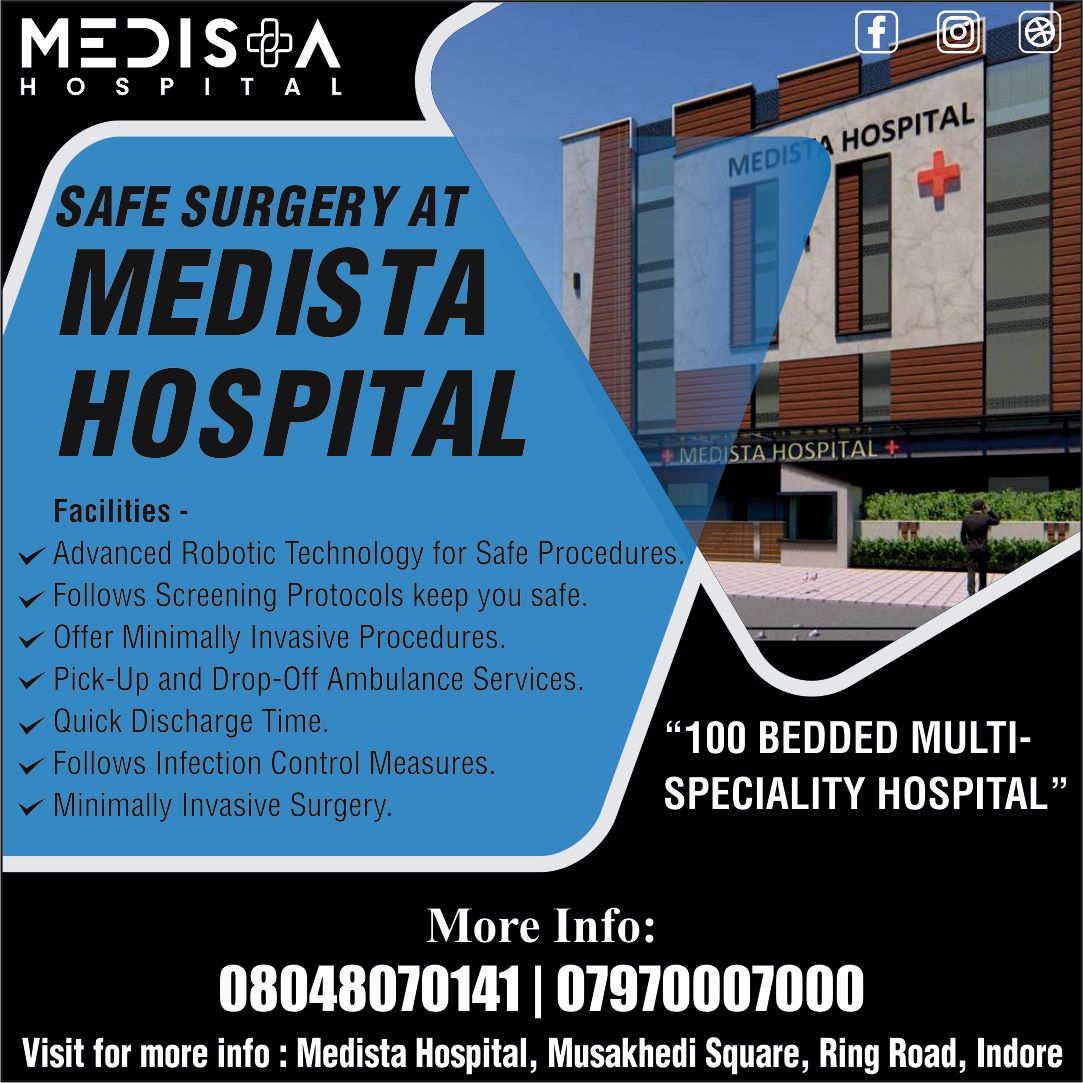 MedistaHospital's tweet photo. Medista is the best hospital for Safe Surgery in Indore MP! #SafelySurgical #SafetyFirstSurgery #SurgeryWithCare #SecureSurgicalCare
#SafeHandsSurgery #SurgeryWellnessFirst
#SafeInOurHands #SurgerySafetyMatters
#CarefulSurgicalTouch #SafeSurgeryJourney #besthospital https://t.co/CjYB8Oy2D8