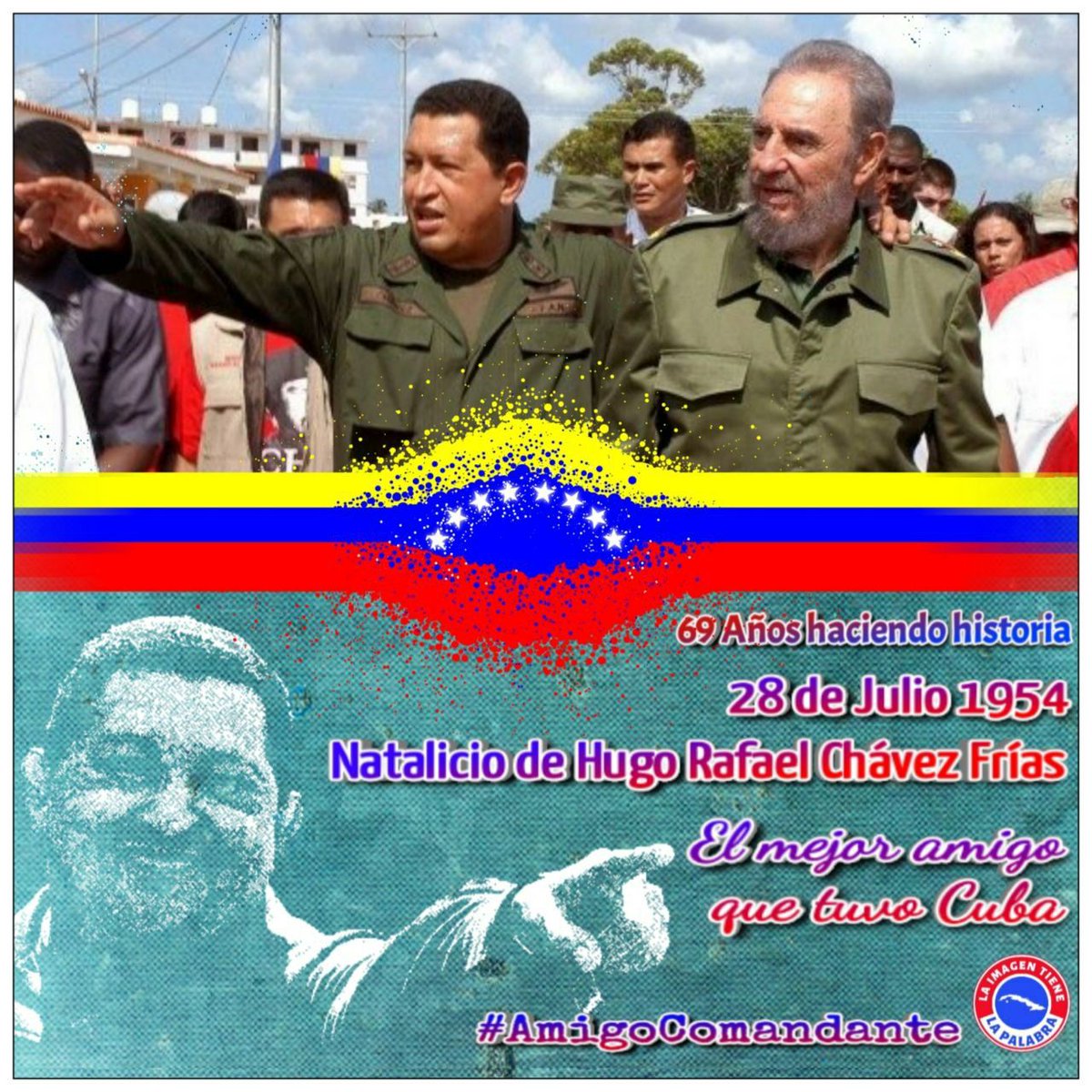 GelacioOviedo's tweet photo. El mejor amigo de #Cuba nació un día como hoy hace 69 años. Su ausencia, demasiado temprana, duele  todavía, pero su vida la celebraremos siempre. Por el legado infinito que  dejó en toda Nuestra América: #ChavezVive  #AmigoComandante https://t.co/Ov4lMgAdrl