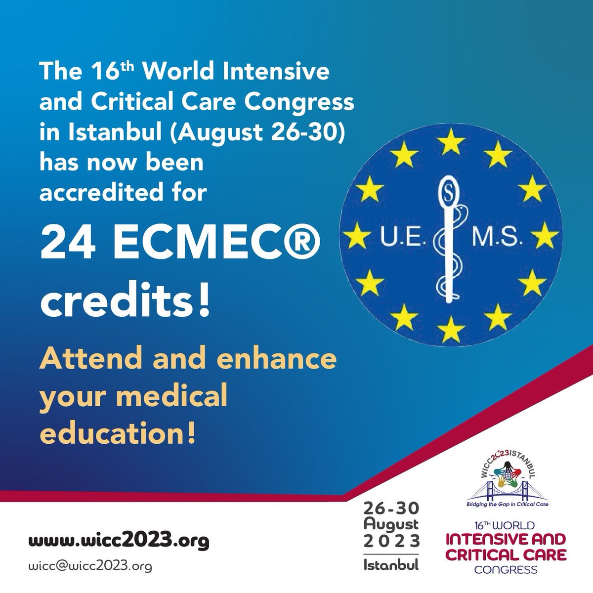 We are excited to announce that the 16th World Intensive and Critical Care Congress has been accredited by the European Council for Continuing Medical Education (EACCME)
🌟24 European CME (ECMEC®s) credits
wicc2023.org