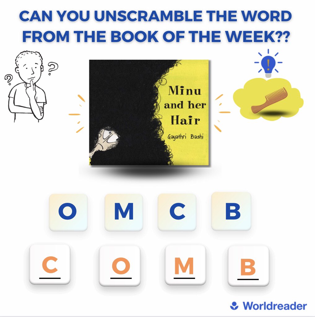 worldreader_wa's tweet photo. The scrambled word is “COMB”. Well done if you got it right! 🥳.
Let’s get children reading! Read ' Minu and Her Hair ' for free on BookSmart. https://t.co/O72Xru2yQA
#digitalreading #freebooks #scramble #worldreaders #letsgetchildrenreading https://t.co/f3DLDFEiFv