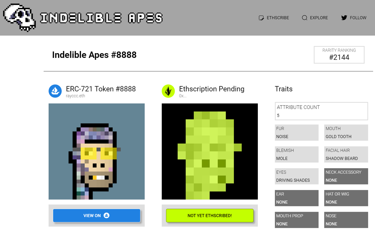 You can now view your <a href="/ethscriptions/">Ethscriptions</a> and drill to see their erc721 alter-ego, metadata and rarity on indelibleapes.com - will continue to polish these views, but sharing now so collectors can start to explore the collection! indelibleapes.com/view/1621