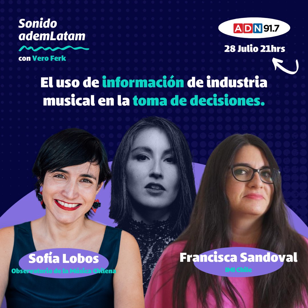 Te dejamos la invitación para una conversación imperdible: "El uso de información de industria musical en la toma de decisiones", HOY a las 21 hrs a través de <a href="/ademLatam/">ademLatam</a> x <a href="/adnchileradio/">Radio ADN</a>.
Junto a Vero Ferk, estará Sofía Lobos del <a href="/odmc_cl/">Observatorio Digital de la Música Chilena - ODMC</a> y nuestra Pdta, Francisca Sandoval.