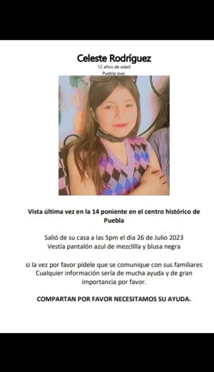 #ServicioSocial 🔎 || Urge localizar a Celeste Rodríguez de 12 años de edad reportada como extraviada el 26 de julio en el centro histórico de #Puebla. Informes al 221 234 5965 #LaRedCincoRadio RT