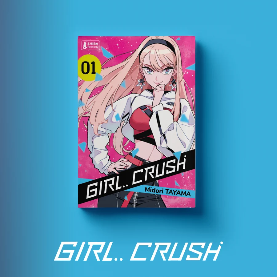 GIRL CRUSH chez Shiba Editions