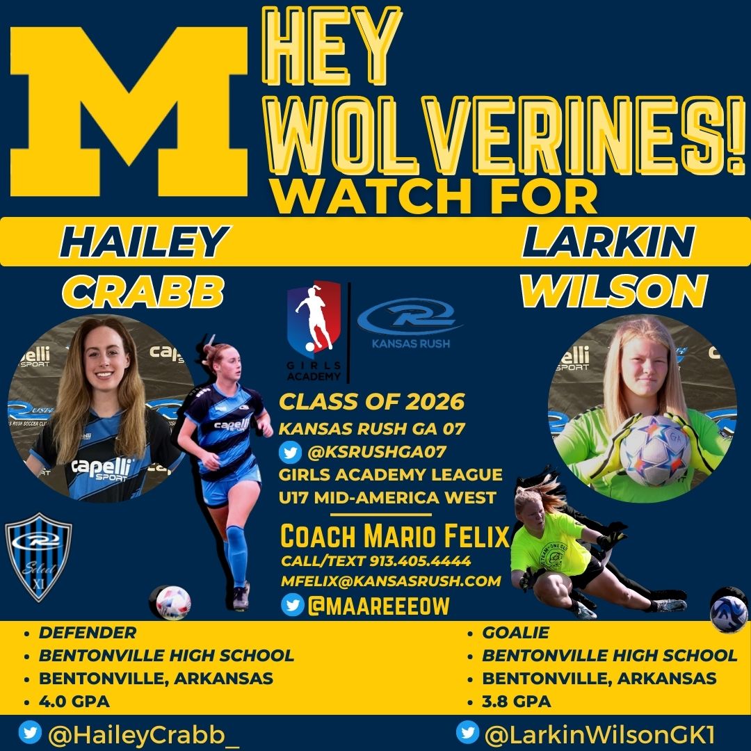 Hey @umichwsoccer @JennKlein3 @sammyboateng23 @ToriChrist_01 ! We have two great players headed your way! Be on the look for @haileycrabb_ and @LarkinWilsonGK1 ! @KS_RushSoccer @KSRGirlsAcademy @maareeeow @TopDrawerSoccer @TheSoccerWire @PrepSoccer @ImCollegeSoccer…