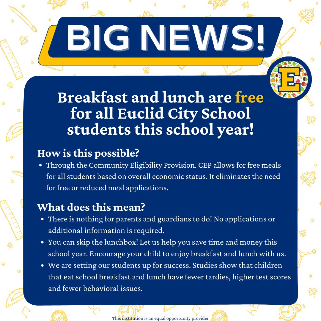 eucschoolmeals's tweet photo. BIG NEWS! Breakfast and lunch will be free for all Euclid students in the '23-'24 School Year!
@euclidschools #OneEuclid #EuclidOH #EuclidOhio #Euclid #OHschools #Cuyahogacounty https://t.co/FDfOsF5pyq