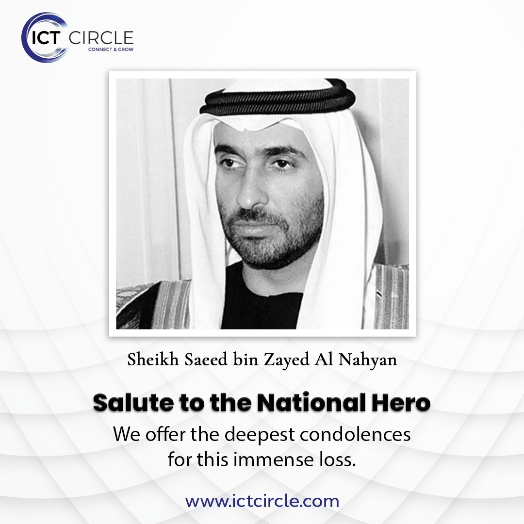 CircleIct's tweet image. In profound sadness, we bid farewell to a remarkable soul. His legacy of greatness will forever shine bright in our hearts.

#ictcircle #it #b2bplatform #InMemoriam #SheikhSaeedBinZayed #foreverremembered