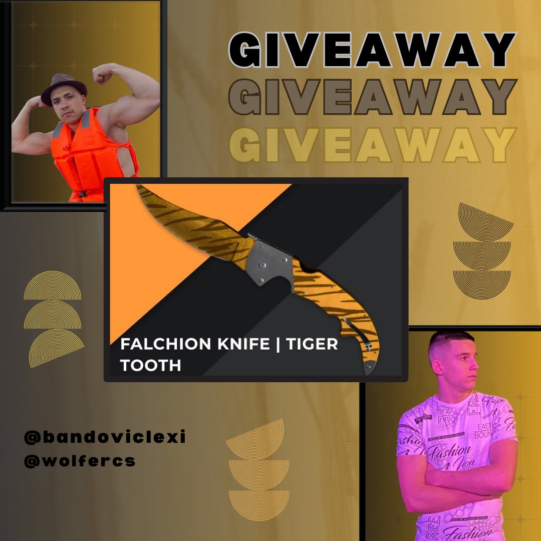 lexibandovic's tweet image. 🔥 CS:GO GIVEAWAY 🔥

🎁 ★ StatTrak Falchion Knife | Tiger Tooth (FN)

➡️: TO ENTER:

✅: Follow me &amp;amp; @wolfercsgo
✅: Retweet &amp;amp; Like
✅: Tag 2 friends

☑️: Optional - Follow us on Twitch

twitch.tv/wolfercs
twitch.tv/bandoviclexi

⏰ Giveaway ends in 7 days!

#csgogiveaway