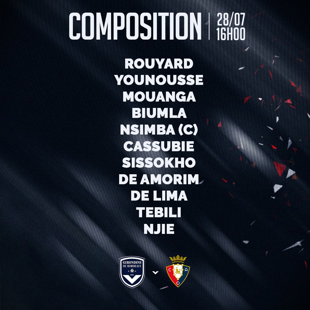girondins's tweet photo. Voici votre XI de départ pour affronter Osasuna en match de préparation ! 🔵⚪ #FCGBOSASUNA https://t.co/vNmFFNSdwC