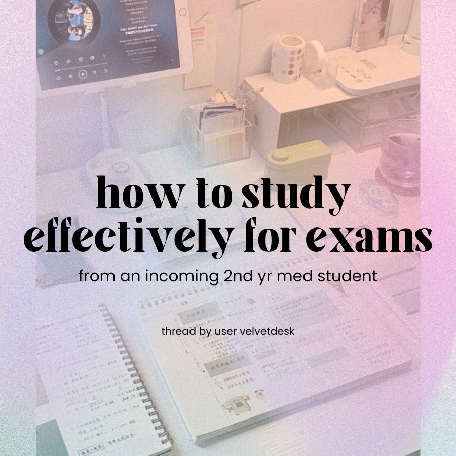 velvetdesk's tweet image. ꕤ tips on how to study effectively for exams ꕤ 
    ---from a tired incoming 2nd yr med student

/rts and likes are appreciatied &amp;lt;3

 ꒰ a thread for #studytwt #studytwtph ꒱