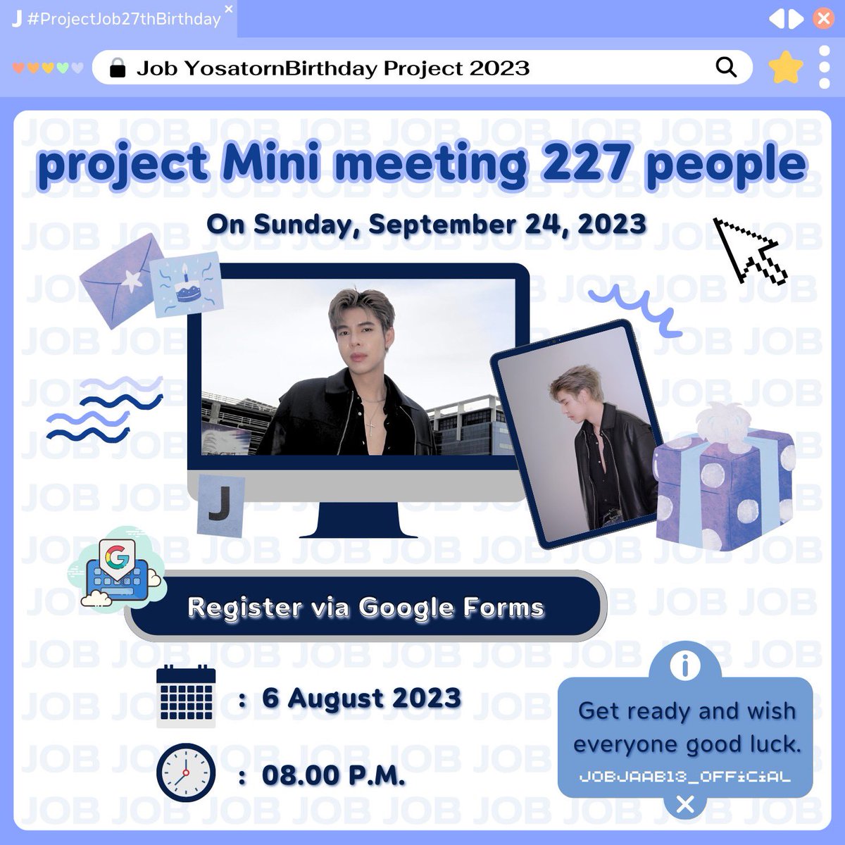 JobjaabOfficial's tweet photo. 🫧🧁 project Mini meeting On Sunday, September 24, 2023 
#ProjectJob27thBirthday

Register via Google Forms
🗓 6 August 2023
⏰ 08.00 P.M.

1/3
@JobbyNoo 
#NooJobby  #หนูจ๊อบบี้
#JobYosatorn https://t.co/uZ0yTPcb3q