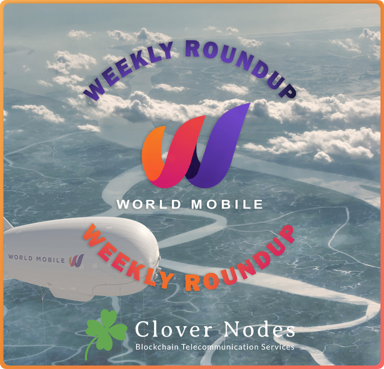 CloverNodes's tweet photo. Happy Friday🍀 #Mobilers
Here comes our newest edition of #WorldMobileWeeklyRoundUp
These are a series of weekly threads that I will be publishing every Friday 🗒️
Weekly roundups consist of announcements & major events revolving around #WorldMobile
🧵Let's get straight to it: https://t.co/4LtAdHGMz8
