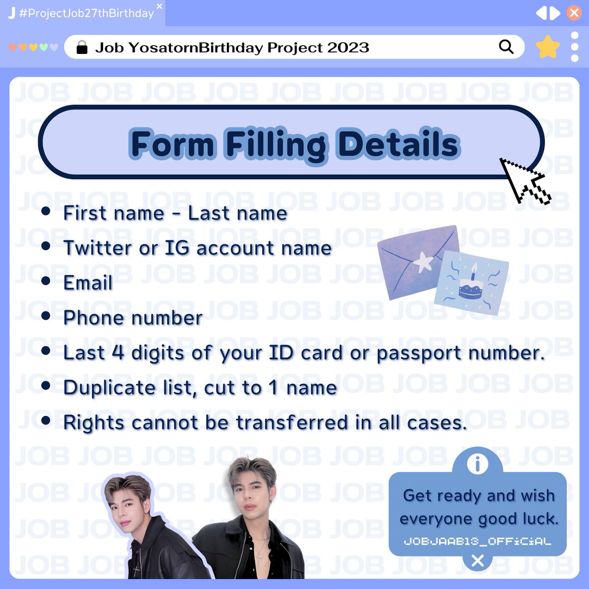 JobjaabOfficial's tweet photo. 🫧🧁 project Mini meeting On Sunday, September 24, 2023 
#ProjectJob27thBirthday

รายละเอียดการกรอกฟอร์ม 
From Filling Details 

**เตรียมตัวกันให้พร้อมขอให้ทุกคนโชคดี Get ready and wish everyone good luck. 🍀✨

2/3
#NooJobby 
#หนูจ๊อบบี้
#JobYosatorn https://t.co/pb8TL5nVPV