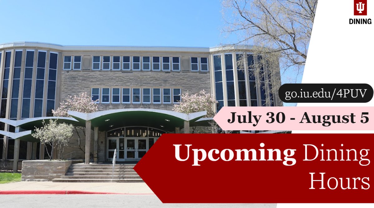 IUDining's tweet image. July 30 – August 5 | The hours of our dining locations will be shifting as we approach the beginning of classes, so stay tuned for more information over the next 3 weeks. Visit go.iu.edu/4PUV for more information! #iudining #dininghours