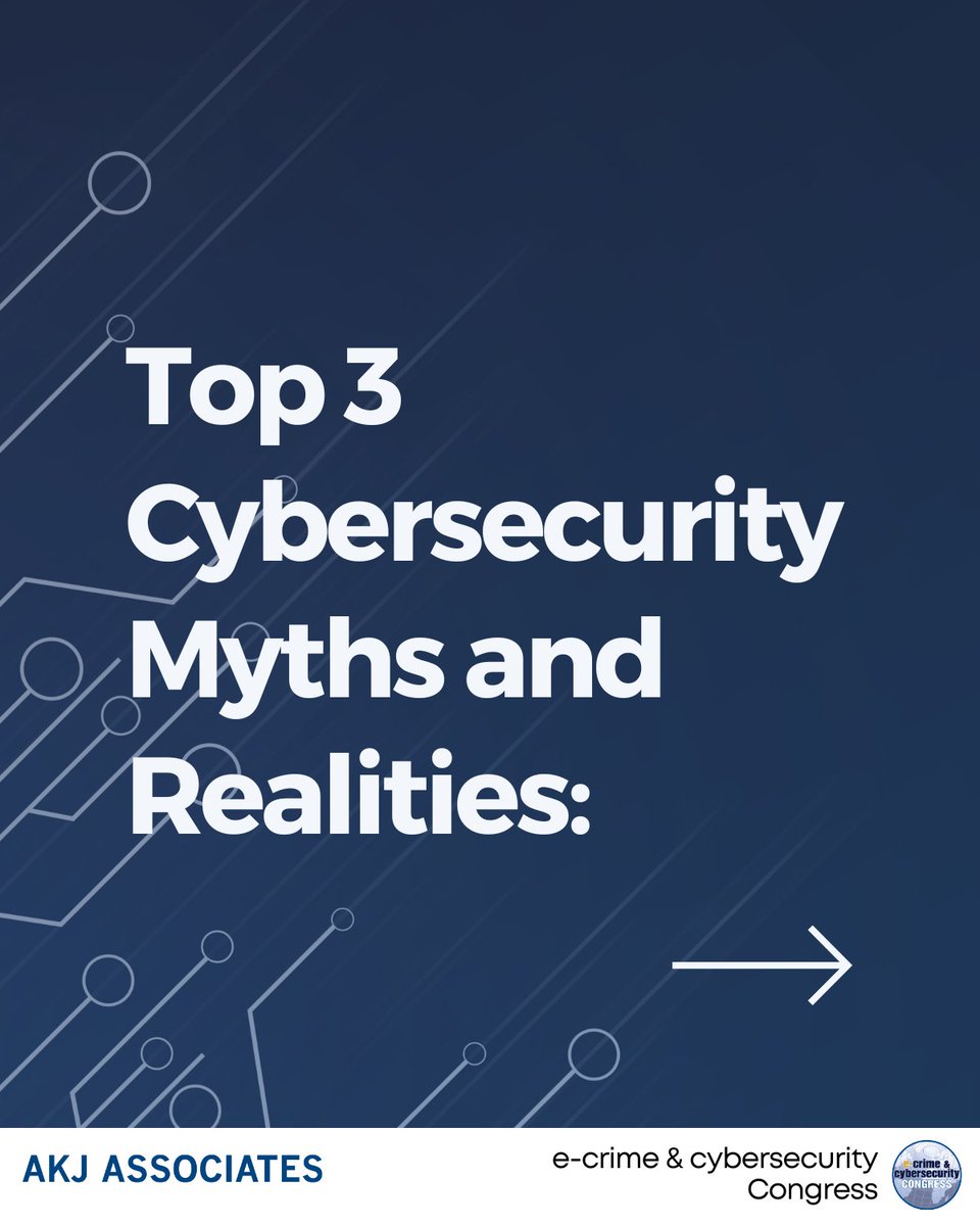 eCrime_Congress's tweet photo. Top 3 #Cybersecurity Myths and Realities: Debunking Misconceptions! Stay informed and protect your #data. #CybersecurityAwareness #StaySecureOnline https://t.co/1CF9ml1f3I