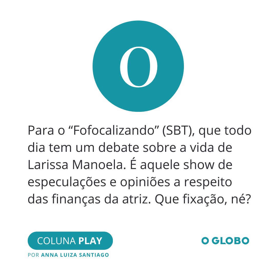 colunaplay's tweet photo. Acompanhe a coluna também no https://t.co/hPMAYf15c1

#notazero #colunaplay #fofocalizando #larissamanoela https://t.co/SMNsNL2Gpe