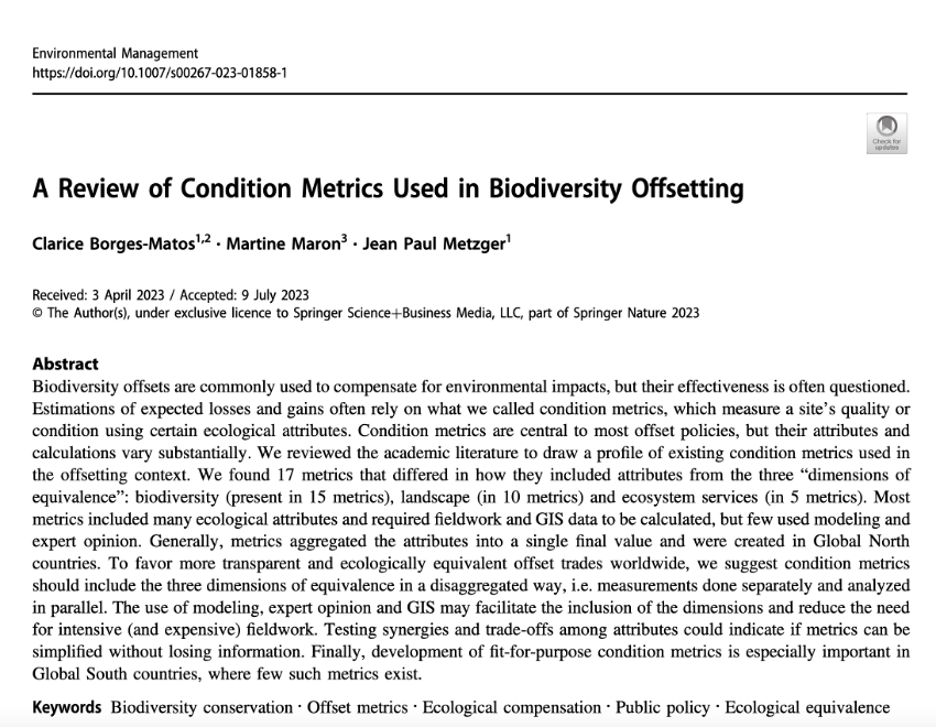 Nice review of metrics used for biodiversity offsetting developed by <a href="/ClariceBMatos1/">Clarice B. Matos</a>  in collaboration with <a href="/martine_maron/">Martine Maron</a>. We need metrics that encompass the 3 dimensions of biodiversity, that allow a disaggregated analysis! Check it out at rdcu.be/dhrHA