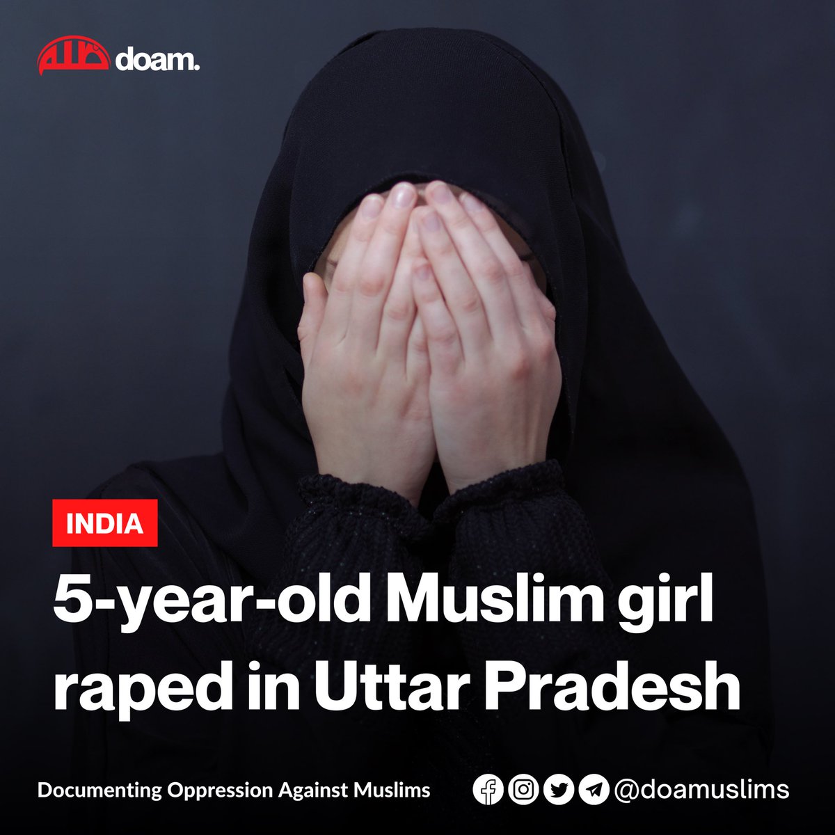 doamuslims's tweet photo. 5-Year-Old Muslim Girl Raped in Uttar Pradesh

In a horrific incident, a 5-year-old #Muslim girl living in BJP-ruled #UttarPradesh's Ramnagar was kidnapped and raped by a 40-year-old man, Rink Verma. 

Verma left his victim unconscious and bleeding in a sugarcane field, where she was later found by her family. She remains in the hospital in stable condition.

#India