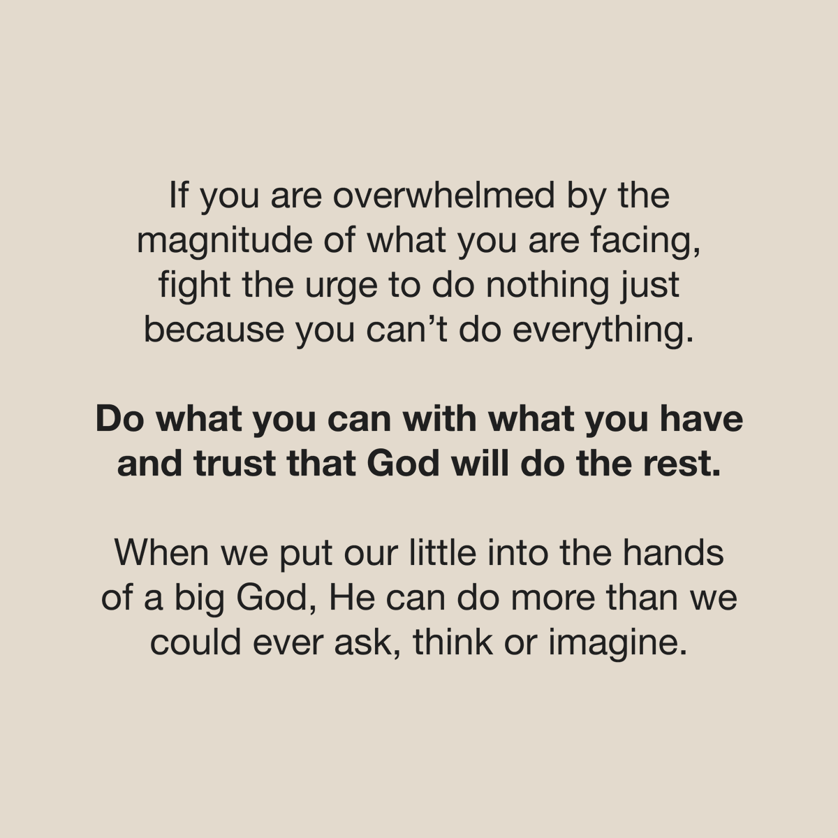 ChristineCaine's tweet photo. God can do anything, you know—far more than you could ever imagine or guess or request in your wildest dreams! He does it not by pushing us around but by working within us, his Spirit deeply and gently within us.

Ephesians 3:20, The Message https://t.co/2l5LI8OVmo