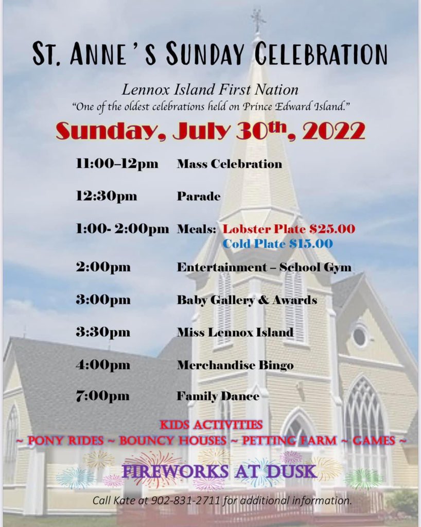 That time of year again! St. Anne’s Sunday Celebration this Sunday 🦞🎇 
Lennox Island First Nation #lennoxisland #pei #celebration #fn #lobstersupper #fireworks #parade #bingo #games