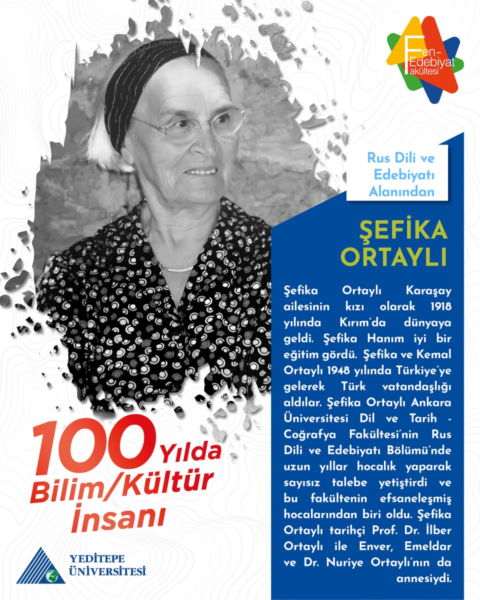 yeditepefef's tweet photo. Cumhuriyetimizin 100. Yılında 100 Bilim/Kültür İnsanı
ŞEFİKA ORTAYLI (1918-2020) 
#yeditepeüniversitesi #yeditepeuniversity #rusdiliveedebiyatı #ŞefikaOrtaylı @Yediteperused 
@YeditepeUni https://t.co/Ps6ZReYpSN