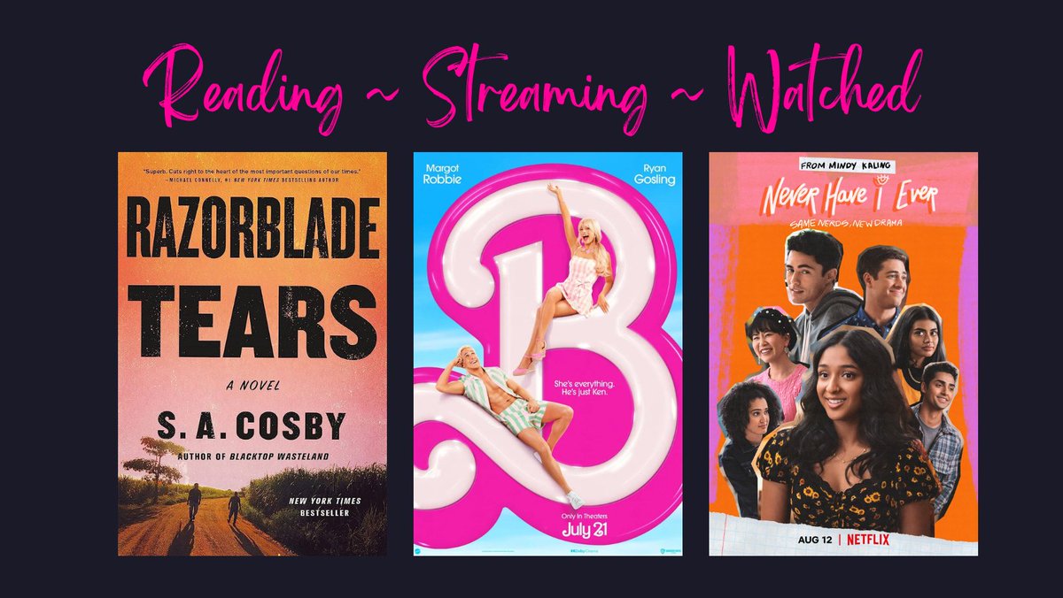 ebookclassics's tweet photo. It's time for another Starstruck with reviews of Razorblade Tears by S.A. Cosby, #BarbieTheMovie, and #NeverHaveIEver. With hmms about the #SongoftheSummer. Read it now: https://t.co/FcFrDEIpu5 https://t.co/Hpv7MlJYLA