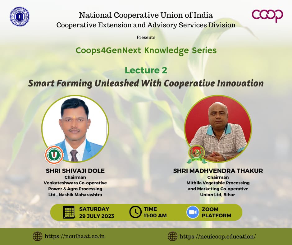 ncuicoop's tweet image. Cooperative greetings! Dear all,
You are invited to a Zoom webinar.
Date: Jul 29, 2023 11:00 AM (ISD)
#Coops4GenNext #KnowledgeSeries of NCUI Presents 2nd Lecture on &quot;Smart Farming Unleashed With Cooperative Innovation&quot;

✨Please click the link below to join the webinar:…