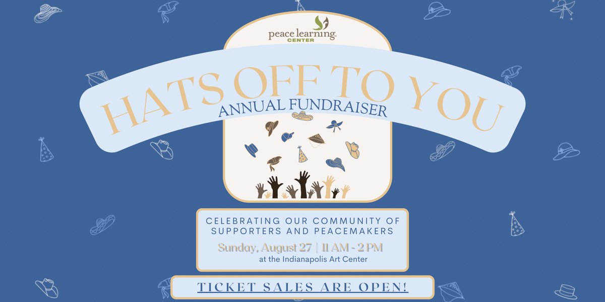 Join us at our Hat's Off to You fundraiser! With honorary hosts Mickey and Janie Maurer, the event supports our youth peace programs in Indianapolis communities.  Visit hatsoffbrunch.org for details.