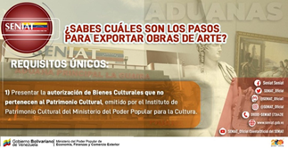 FALCON_SENIAT's tweet photo. Sabías   que... para exportar obras de arte solo debes presentar la autorización de   Bienes Culturales que no pertenecen al Patrimonio Cultural, emitido por el   Instituto de Patrimonio Cultural @RedesIPC del @Minculturave.
#SENIATPotenciaLaEconomía https://t.co/E94wkZbFEP