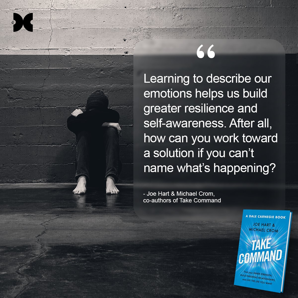 josephkhart's tweet photo. Learning to describe our emotions helps us build greater resilience and self-awareness. After all, how can you work toward a solution if you can’t name what’s happening?

https://t.co/3YhyowLanG

#DcTakeCommand #TakeCommandBook
#DaleCarnegie #emotions #resilience #selfawareness https://t.co/iTTR494Z8C