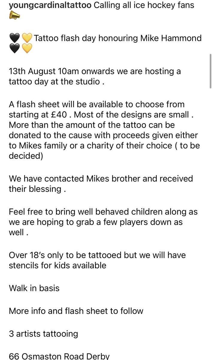 Calling all ice hockey fans 📣
🖤💛Tattoo charity flash day honouring Mike Hammond 🖤💛
13th August 10am 
66 Osmaston Road , Derby 
<a href="/PanthersIHC/">Nottingham Panthers</a> 
<a href="/TeamGBicehockey/">Team GB Ice Hockey</a>