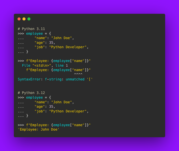 realpython's tweet photo. Python 3.12 will include a more intuitive and consistent f-strings.

Thanks to PEP-701, the goal is to guarantee that f-strings can include all valid Python expressions, including those with:

Backslashes
The same type of quote 
Unicode escape sequences
Multiline expressions https://t.co/7T3CqHRjdb