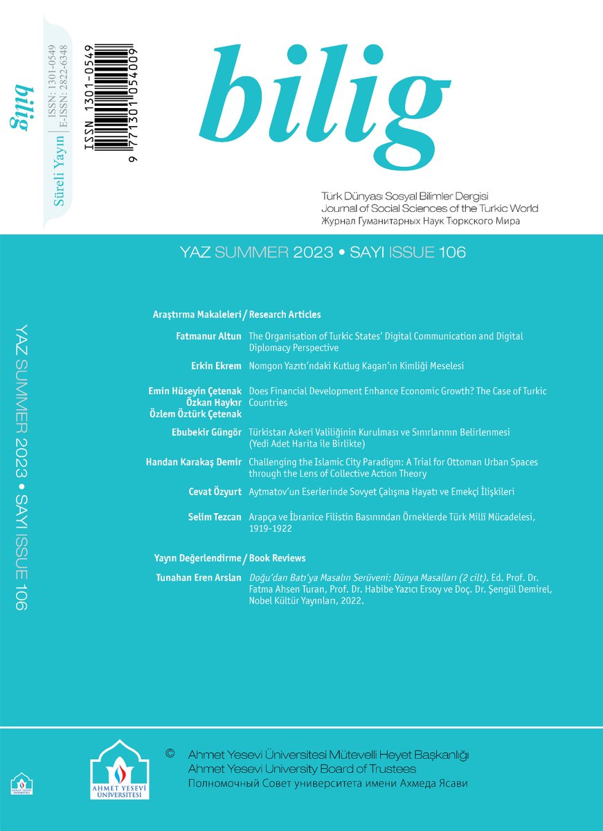 bilig’in 106. sayısını dikkatlerinize sunuyoruz.
Bu sayıda Türk dünyasının güncel sorunlarına ve kültürel zenginliğine dair farklı konularda yedi makale ve bir kitap tanıtımı yer almaktadır.
Makalelerin tamamına web sayfamızdan ulaşabilirsiniz: bilig.yesevi.edu.tr