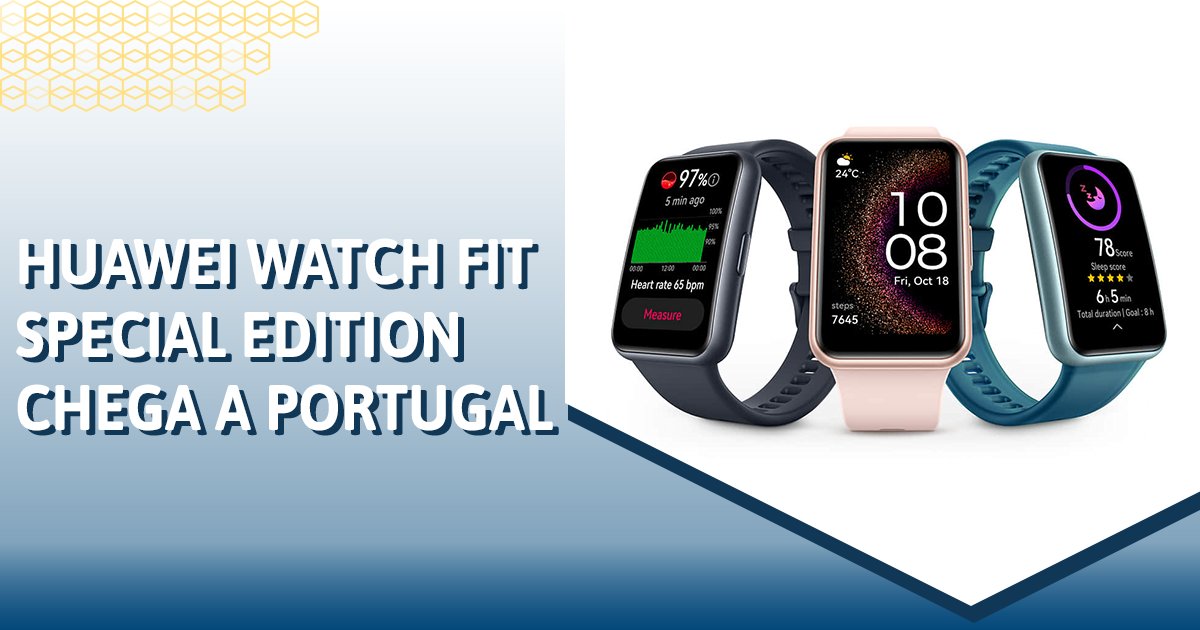 nerd_caixa's tweet photo. O Huawei #WatchFITSpecialEdition chegou a #Portugal!
Apresenta-se com um design futurista, um corpo leve e uma boa relação qualidade-preço!👀
Sabem mais aqui. 👇
https://t.co/Vl0t0ViT4u
@HuaweiMobilePT #Huawei #WatchFit #SpecialEdition #Tech https://t.co/bj8P0WhcSZ