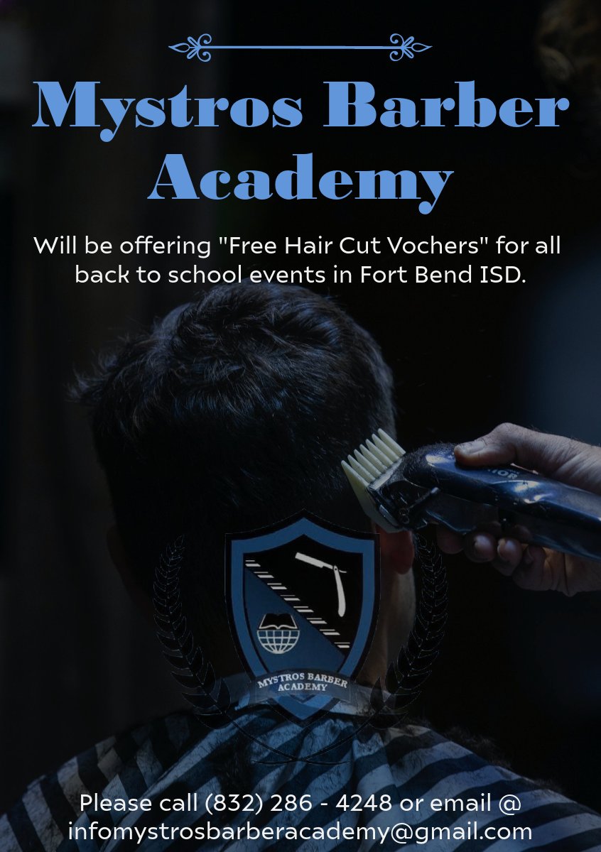 Mystros Barber Academy will be giving out "Free Hair Cut Vouchers" for the upcoming school year. Simply call (832) 286-4248 or email infomystrosbarberacademy@gmail.com for more information. <a href="/FortBendISD/">Fort Bend ISD</a>