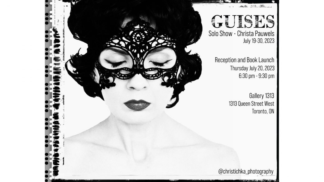 Last chances to see Photographic Exhibit GUISES Works by Christs Pauwels @ Gallery 1313 . Exhibit closes July 30th  g1313.org