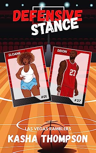#NewRelease Defensive Stance: Las Vegas Ramblers by <a href="/authorkthompson/">Kasha Thompson</a> amzn.to/3pWBRAF #BlackRomance #GHYR